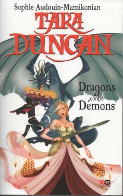 Sophie Audouin-Mamikonian - Tara Duncan - Dragons contre Demons Livre 10