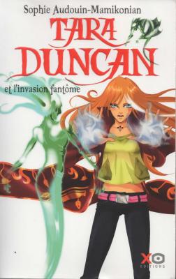 Sophie Audouin-Mamikonian - Tara Duncan - Et l invasion fantome Livre 7