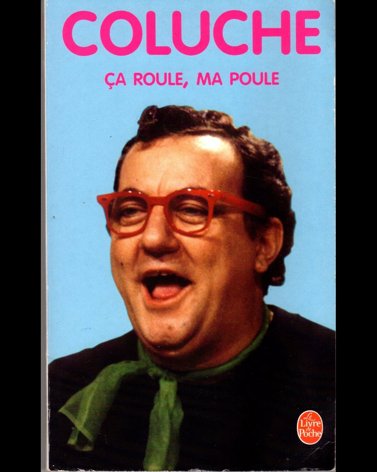 Ca roule ma poule