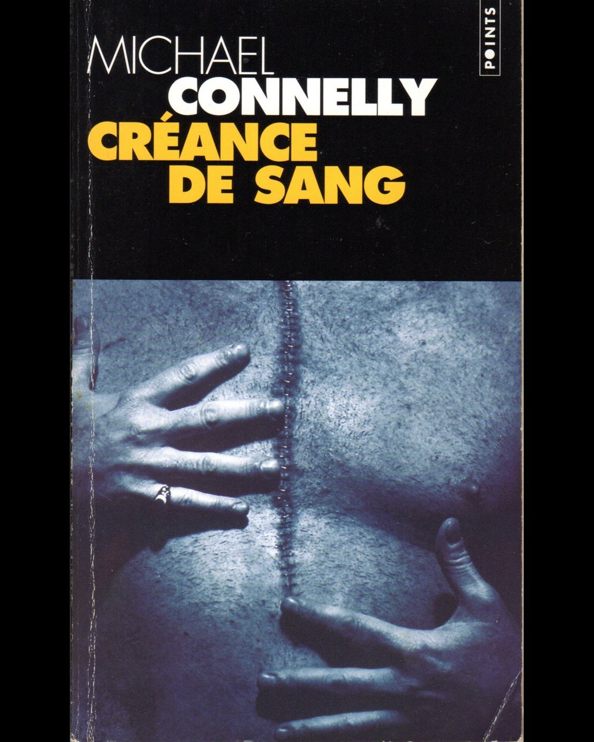Connelly Michael Creance de sang