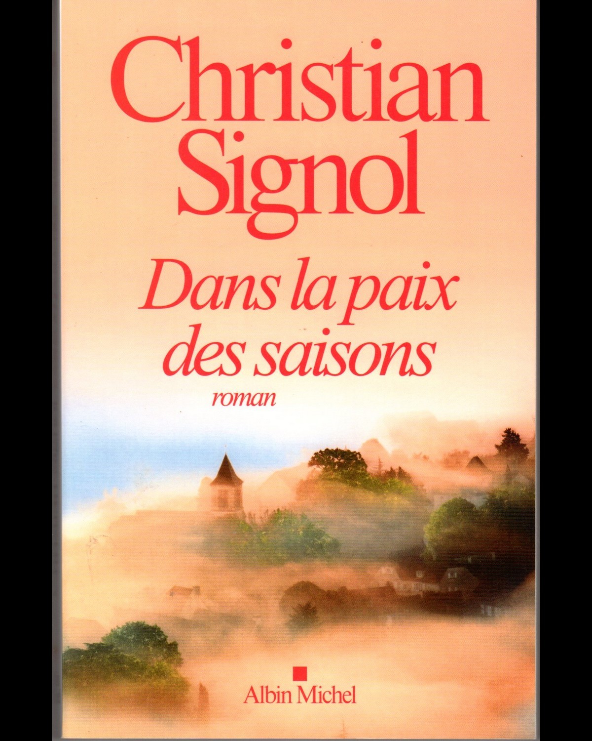 Dans la paix des saisons