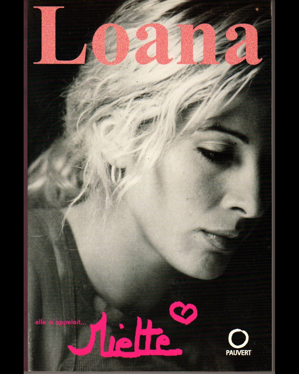 Loana - Elle m appelait Miette