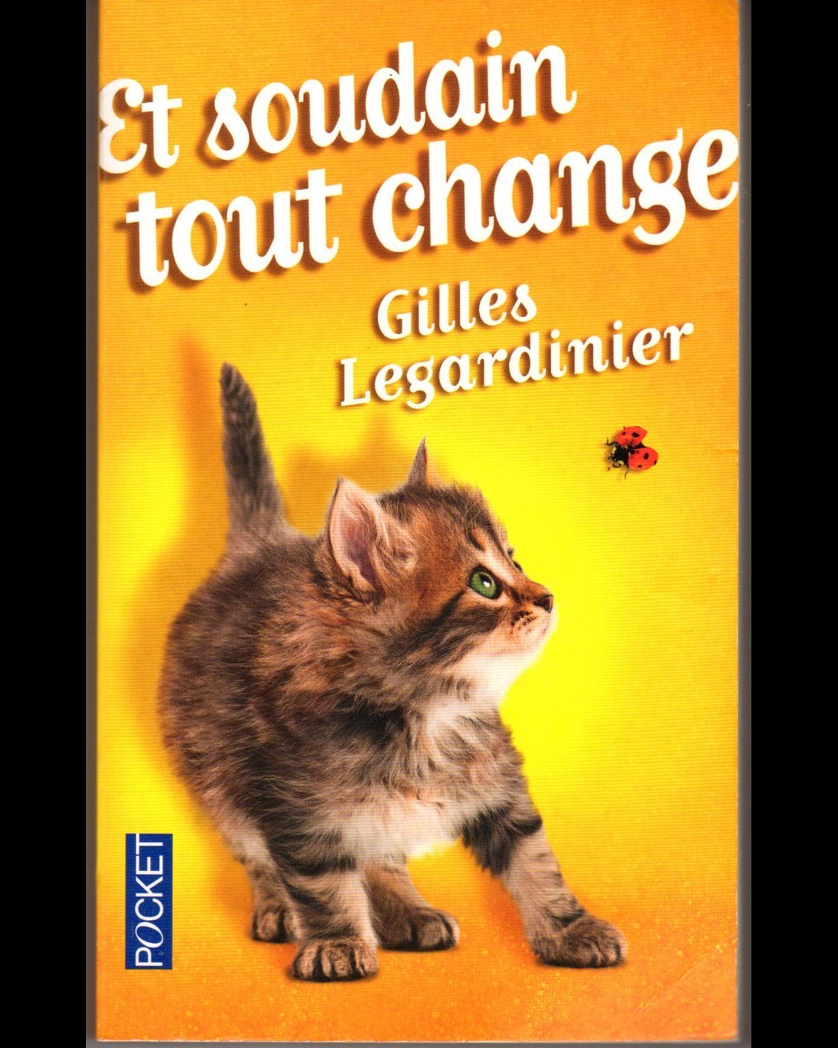 Et soudain tout change