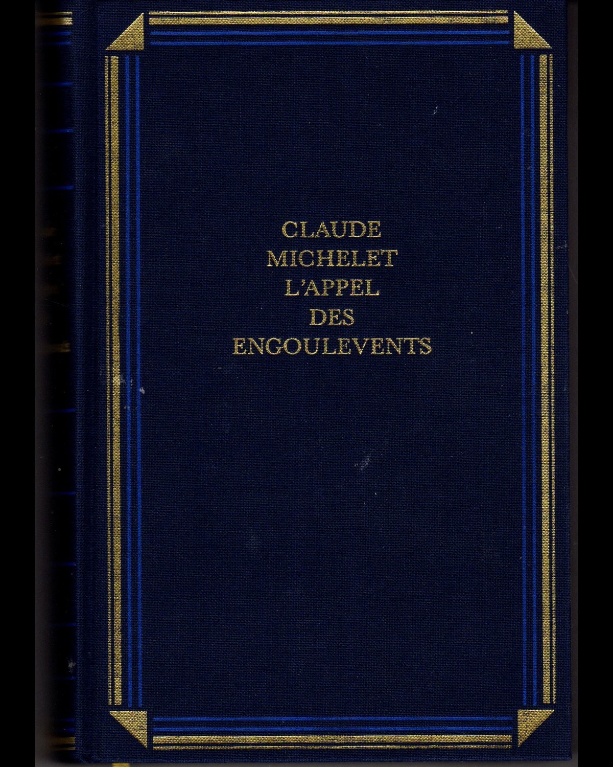 Claude Michelet - L appel des engoulevents