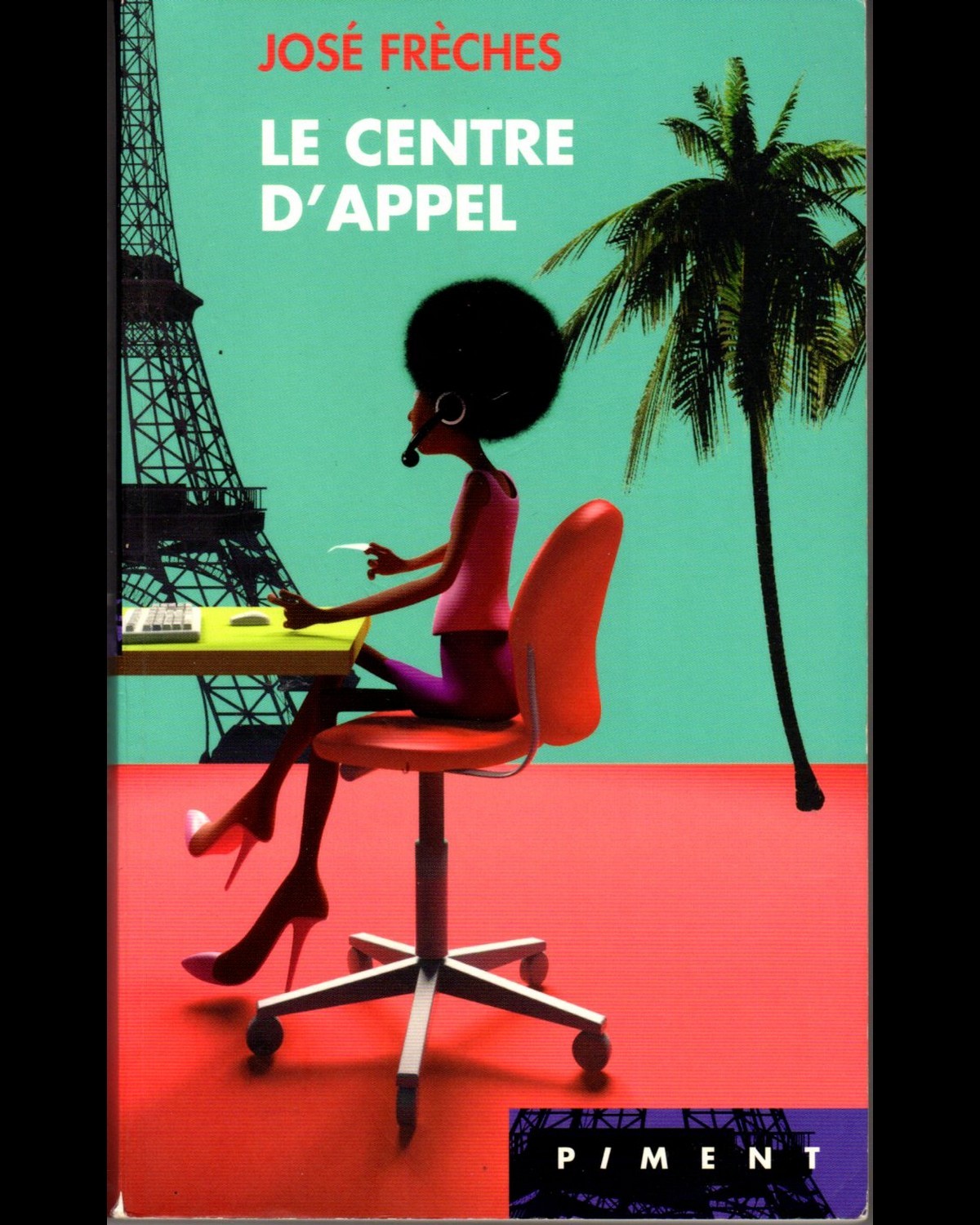 José Frèches - Le centre d appel