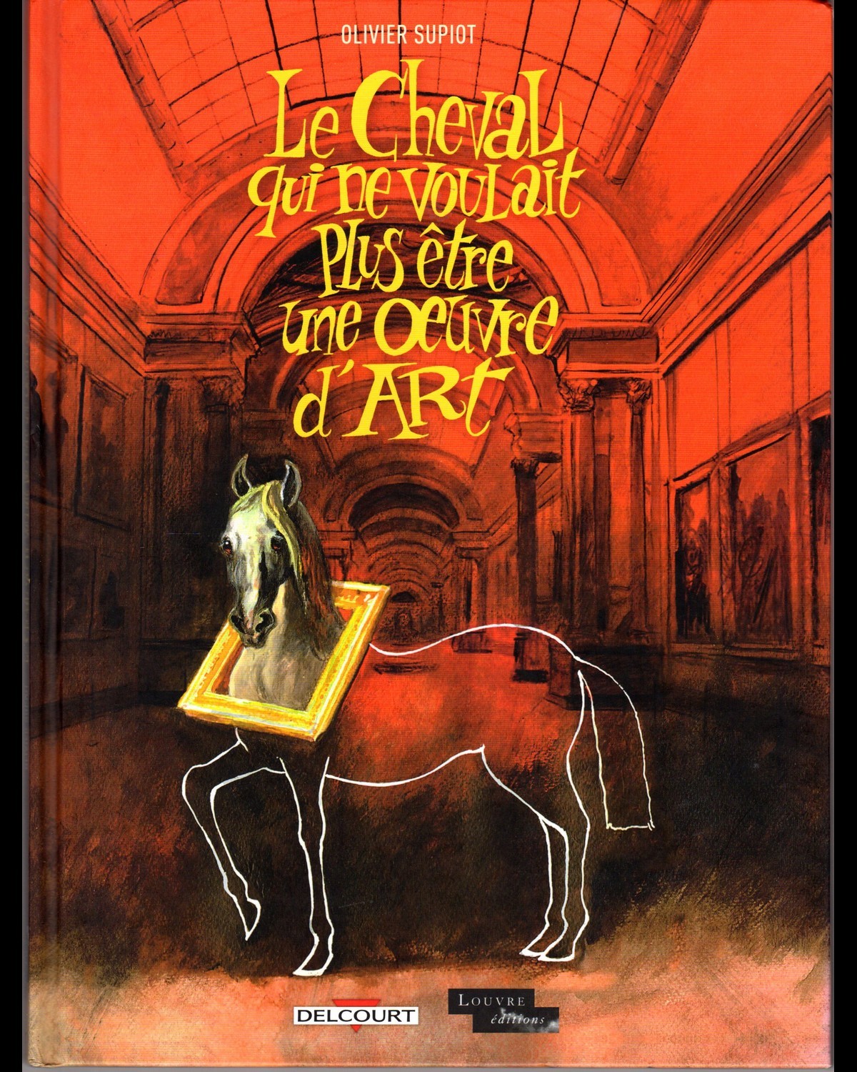 Le cheval qui ne voulait plus etre une oeuvre d art