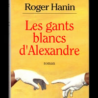 Les gants blancs d alexandre