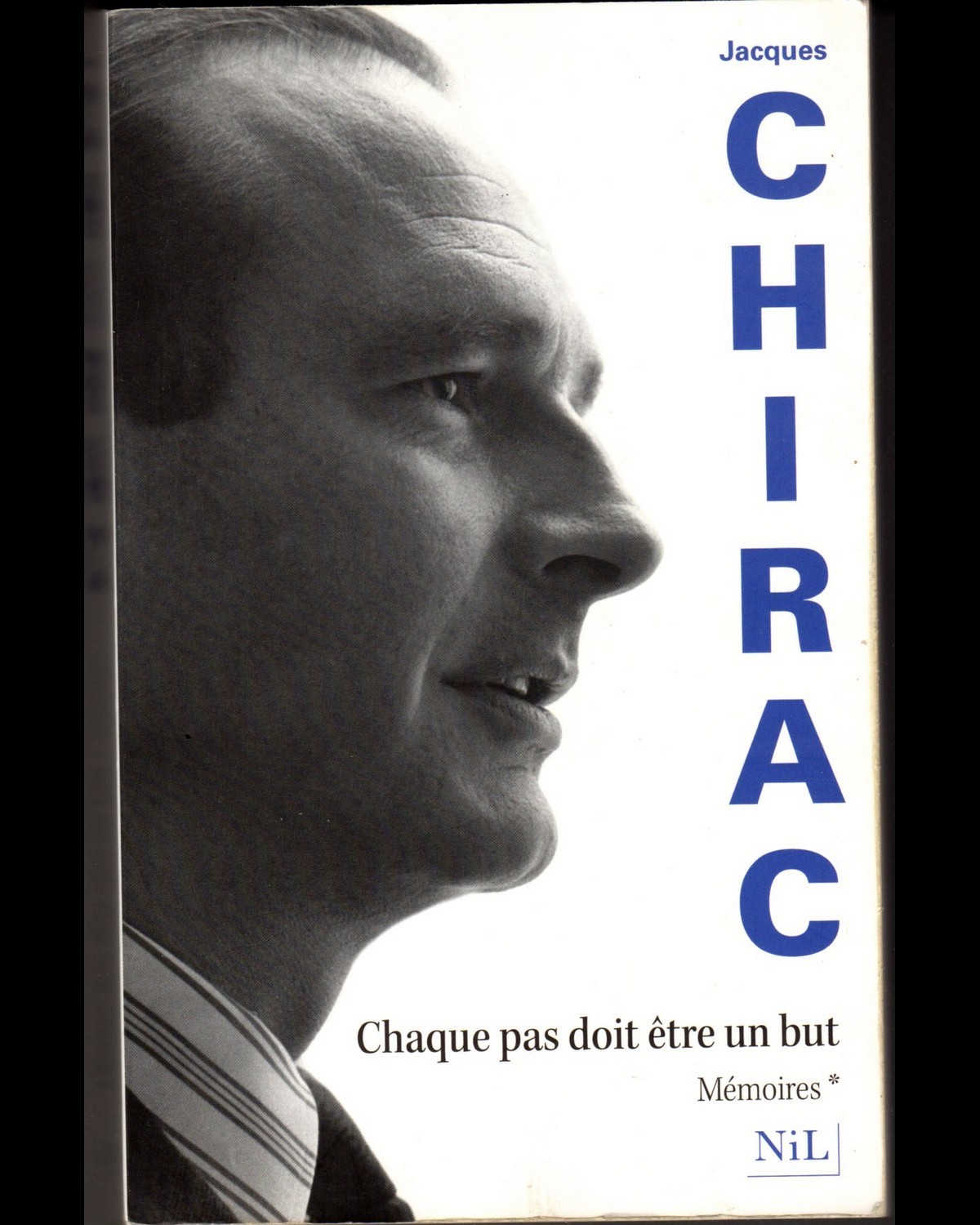 Jacques Chirac - Memoires Tome 1