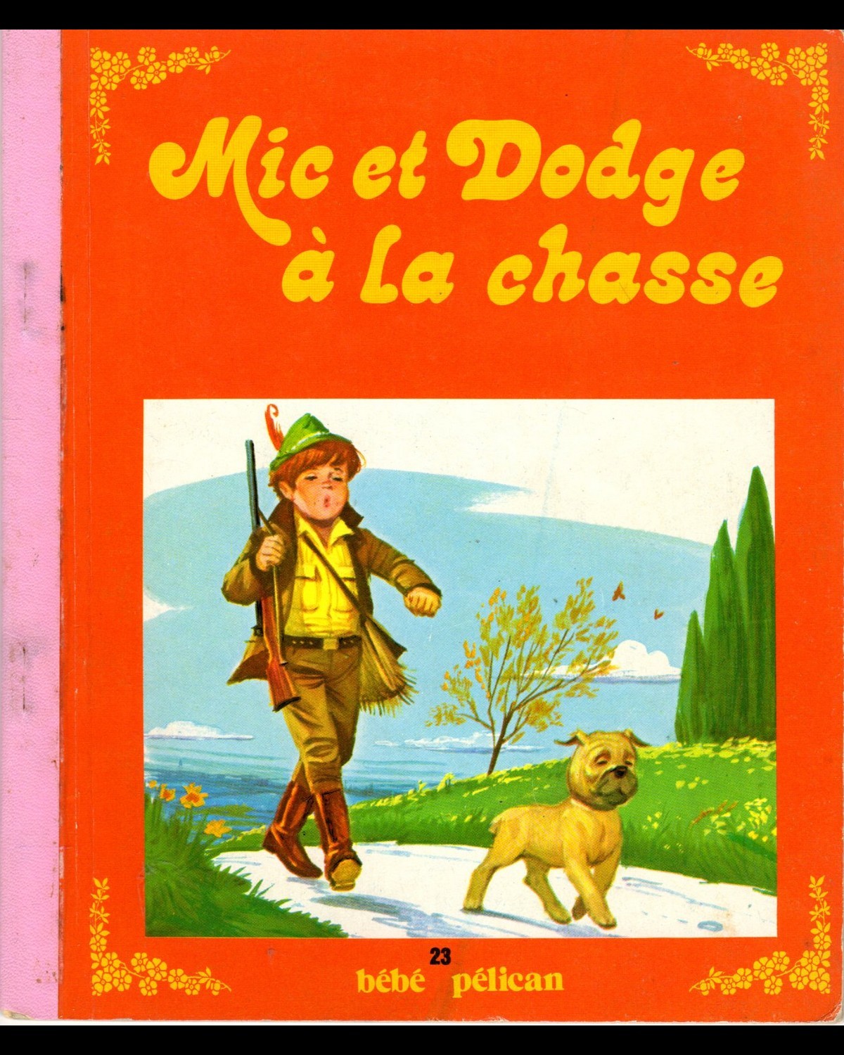 Mic et dodge a la chasse