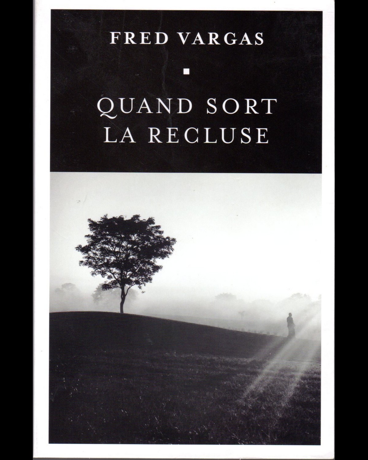 Quand sort la recluse r