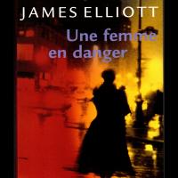 Une femme en danger r