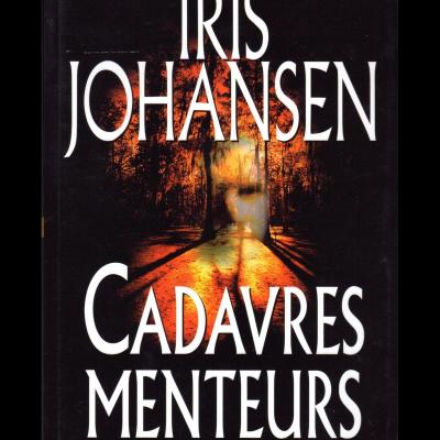 Cadavres menteurs r
