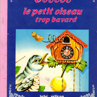 Coucou le petit oiseau trop bavard r