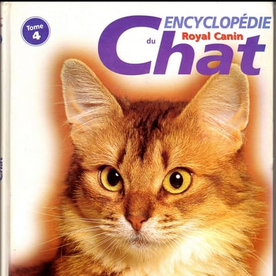 Encyclopedie royal canin du chat tome 4 r