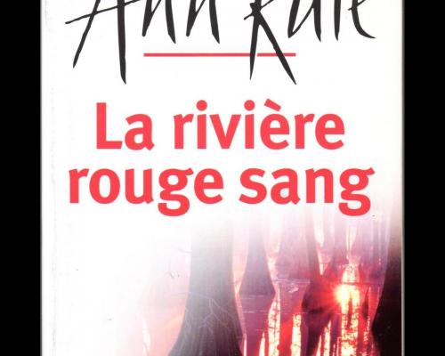 La riviere rouge sang r