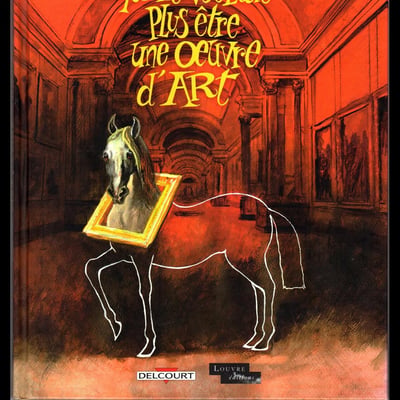 Le cheval qui ne voulait plus etre une oeuvre d art r