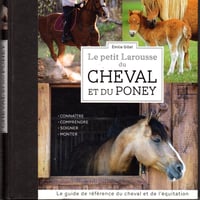 Le petit larousse du cheval et du poney r