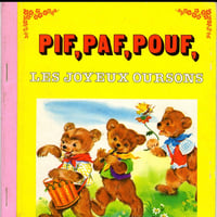 Pif paf pouf r