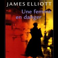Une femme en danger r