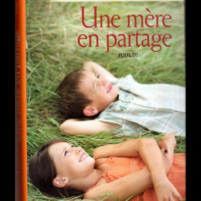 Une mere en partage r